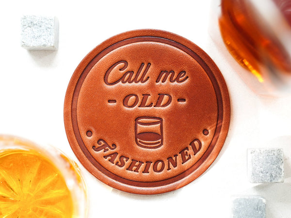 Call me Old Fashioned - Leather Coaster - Little Flower Soap Co